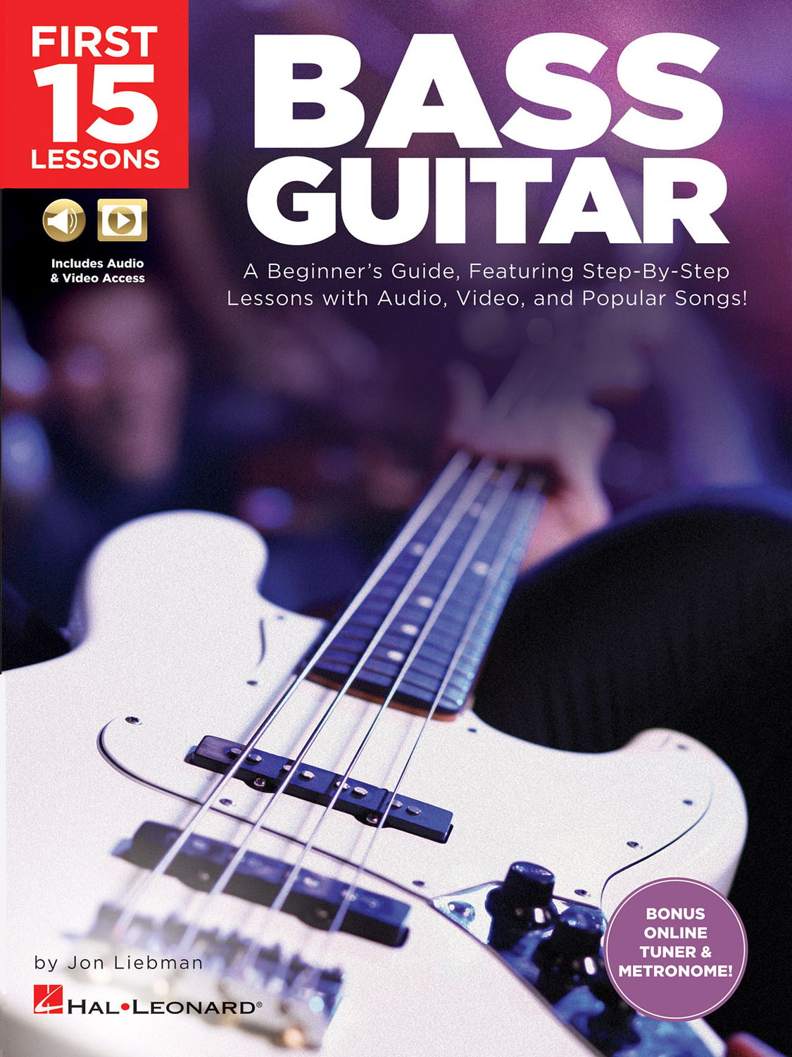 Cover: 888680708412 | First 15 Lessons - Bass Guitar | Jon Liebman | Guitar Educational