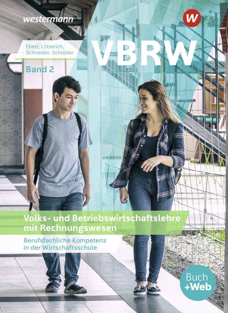 Cover: 9783142223872 | Volks- und Betriebswirtschaftslehre mit Rechnungswesen: Schülerband