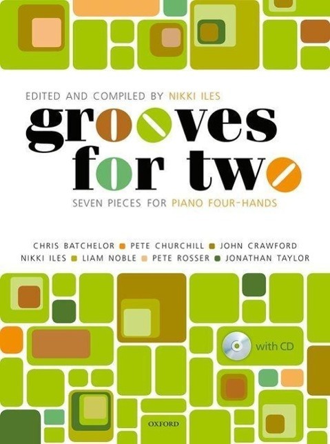 Cover: 9780193400511 | Grooves for Two | Seven pieces for piano four-hands | Nikki Iles