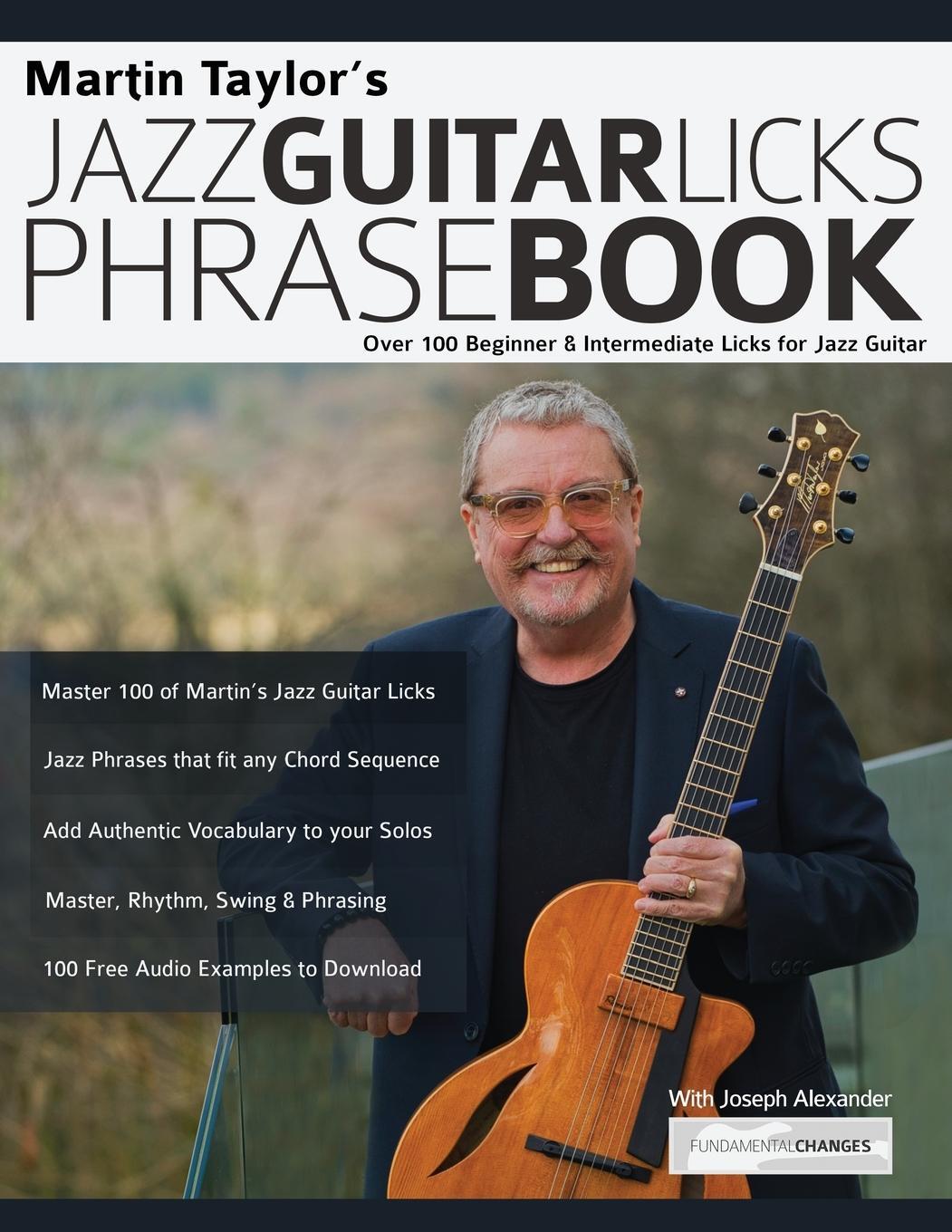 Cover: 9781789332124 | Martin Taylor's Jazz Guitar Licks Phrase Book | Martin Taylor (u. a.)