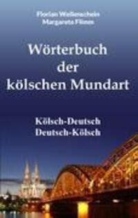Cover: 9783844806595 | Wörterbuch der kölschen Mundart | Kölsch-Deutsch Deutsch-Kölsch | Buch
