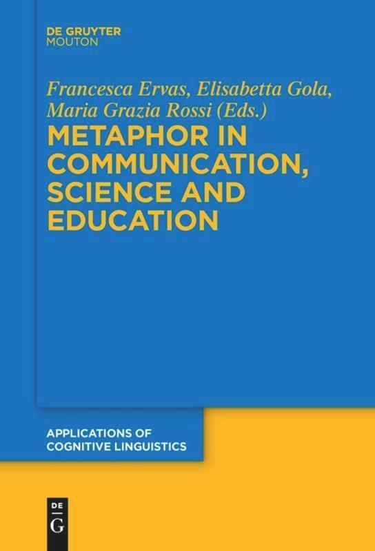 Cover: 9783110651881 | Metaphor in Communication, Science and Education | Ervas (u. a.)
