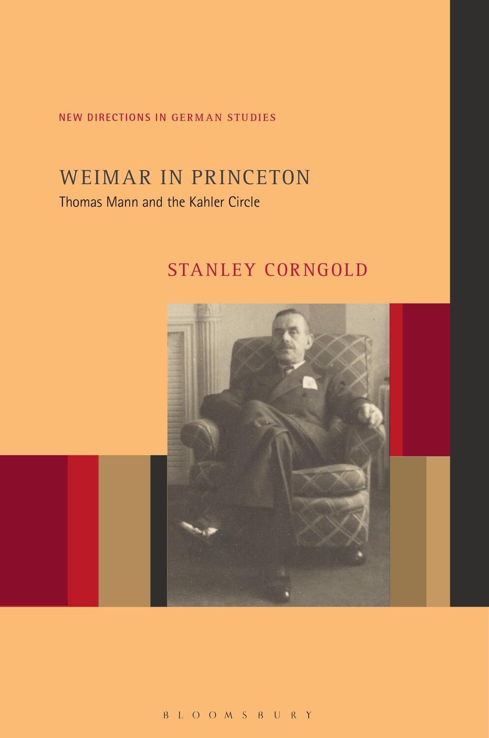 Cover: 9781501386480 | Weimar in Princeton | Thomas Mann and the Kahler Circle | Corngold