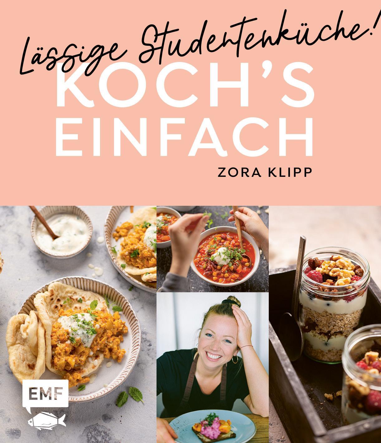 Cover: 9783960936848 | Koch's einfach - Lässige Studentenküche! | Zora Klipp | Buch | 176 S.