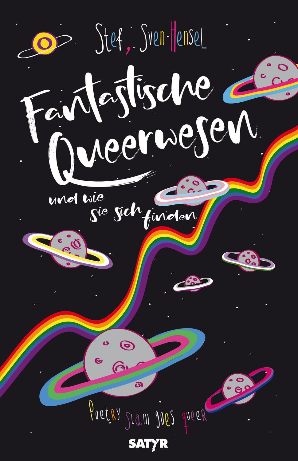Cover: 9783947106301 | Fantastische Queerwesen | und wie sie sich finden | Stef (u. a.)