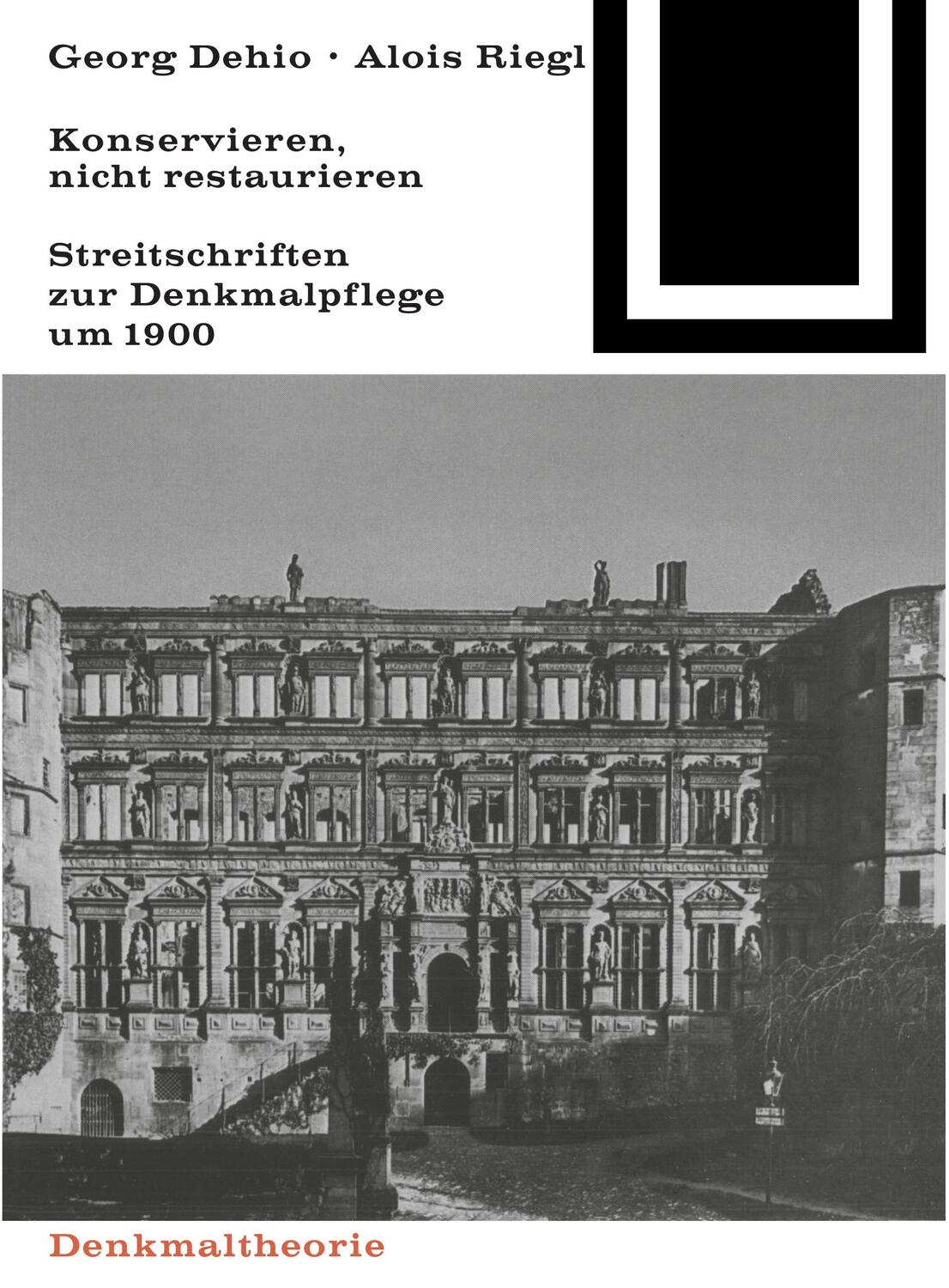 Cover: 9783035600995 | Georg Dehio und Alois Riegl ¿ Konservieren, nicht restaurieren. | Buch
