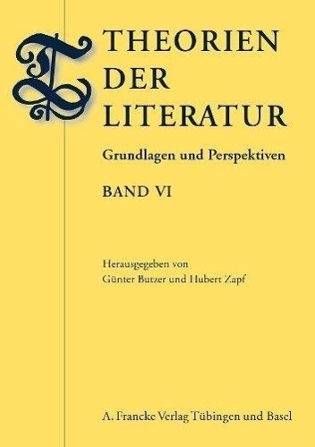 Cover: 9783772084911 | Theorien der Literatur VI | Taschenbuch | 236 S. | Deutsch | 2013
