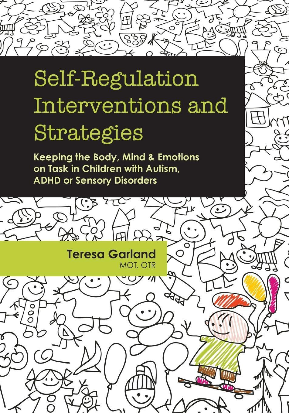 Cover: 9781936128778 | Self-Regulation Interventions and Strategies | Teresa Garland | Buch