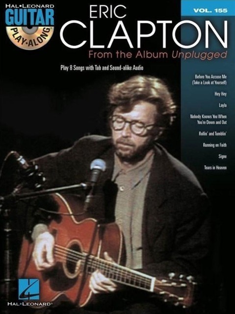 Cover: 9781458424693 | Eric Clapton - From the Album Unplugged | Guitar Play Along Volume 155
