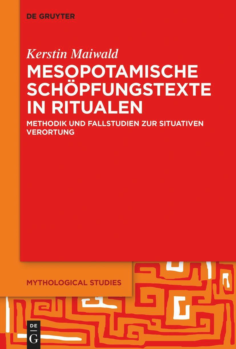 Cover: 9783111115818 | Mesopotamische Schöpfungstexte in Ritualen | Kerstin Maiwald | Buch