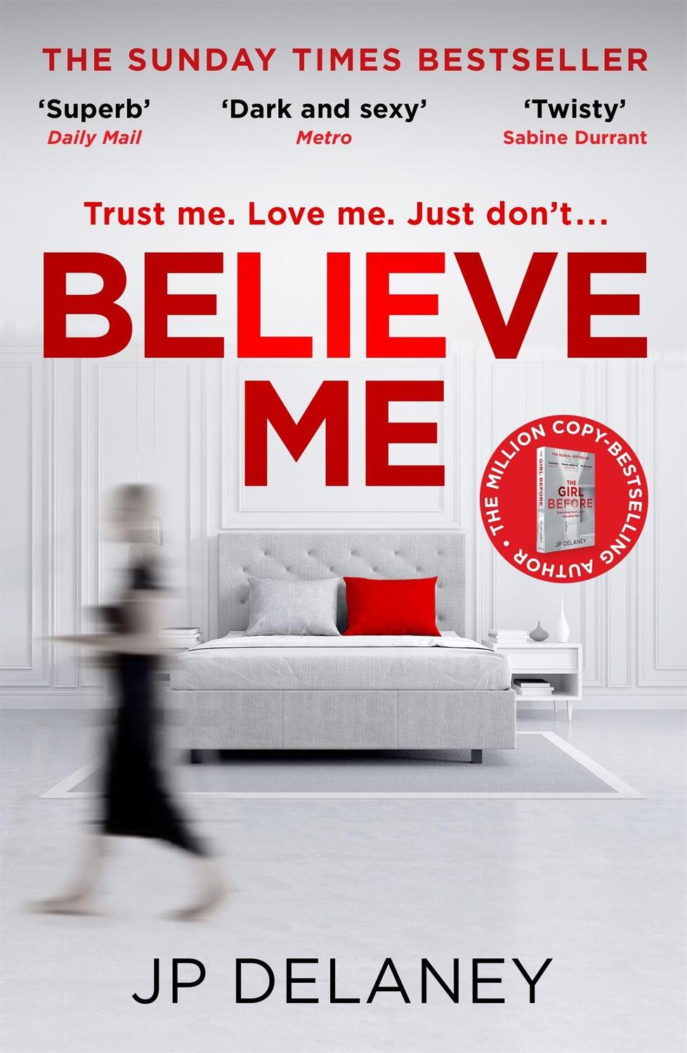 Cover: 9781529426380 | Believe Me | Jp Delaney | Taschenbuch | Kartoniert / Broschiert | 2022