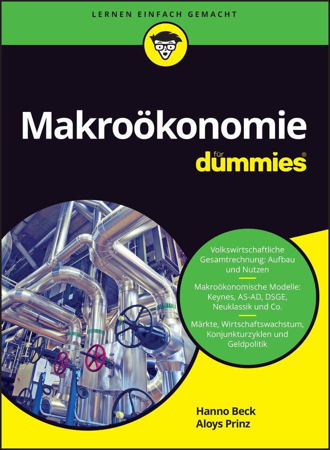 Cover: 9783527714193 | Makroökonomie für Dummies | Aloys Prinz (u. a.) | Taschenbuch | 460 S.