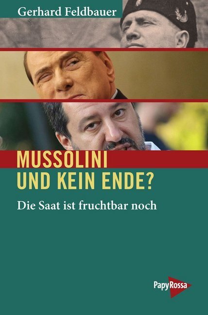 Cover: 9783894387464 | Mussolini und kein Ende? | Die Saat ist fruchtbar noch | Feldbauer