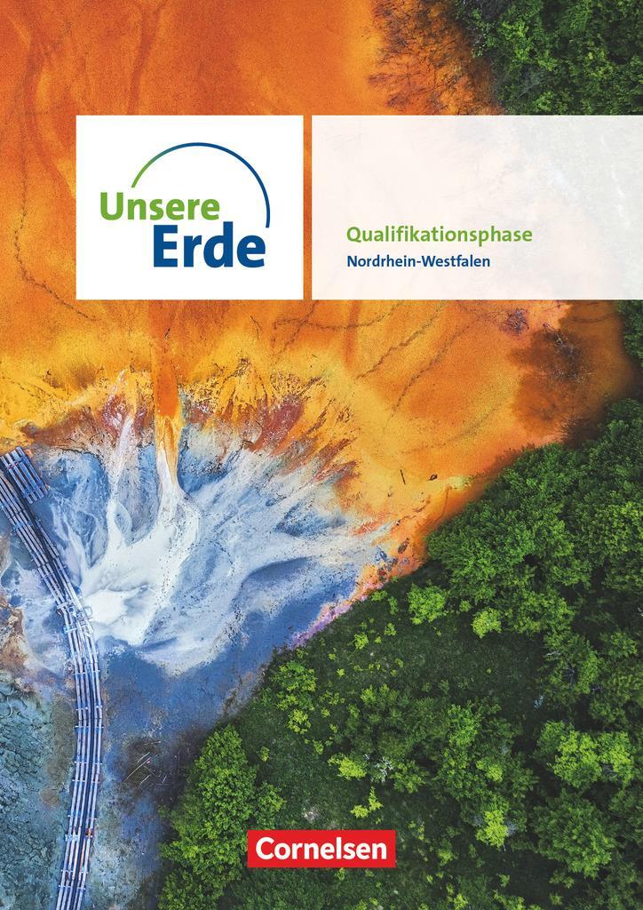Cover: 9783062300448 | Unsere Erde - Ausgabe Nordrhein-Westfalen 2022 - Sekundarstufe II -...