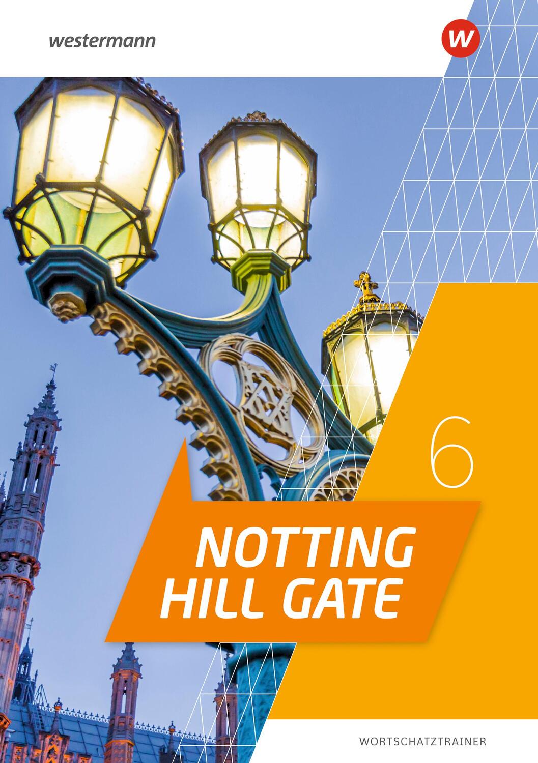 Cover: 9783141282412 | Notting Hill Gate 6. Wortschatztrainer | Ausgabe 2022 | Bundle | 2023