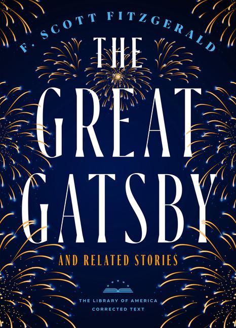 Cover: 9781598537567 | The Great Gatsby and Related Stories [Deckle Edge Paper] | Fitzgerald