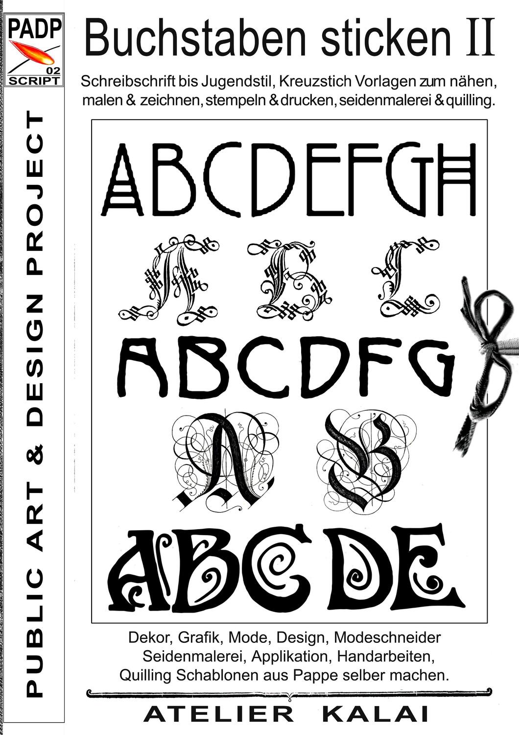 Cover: 9783738610277 | PADP-Script 002: Buchstaben sticken II | K-Winter Atelier-Kalai | Buch