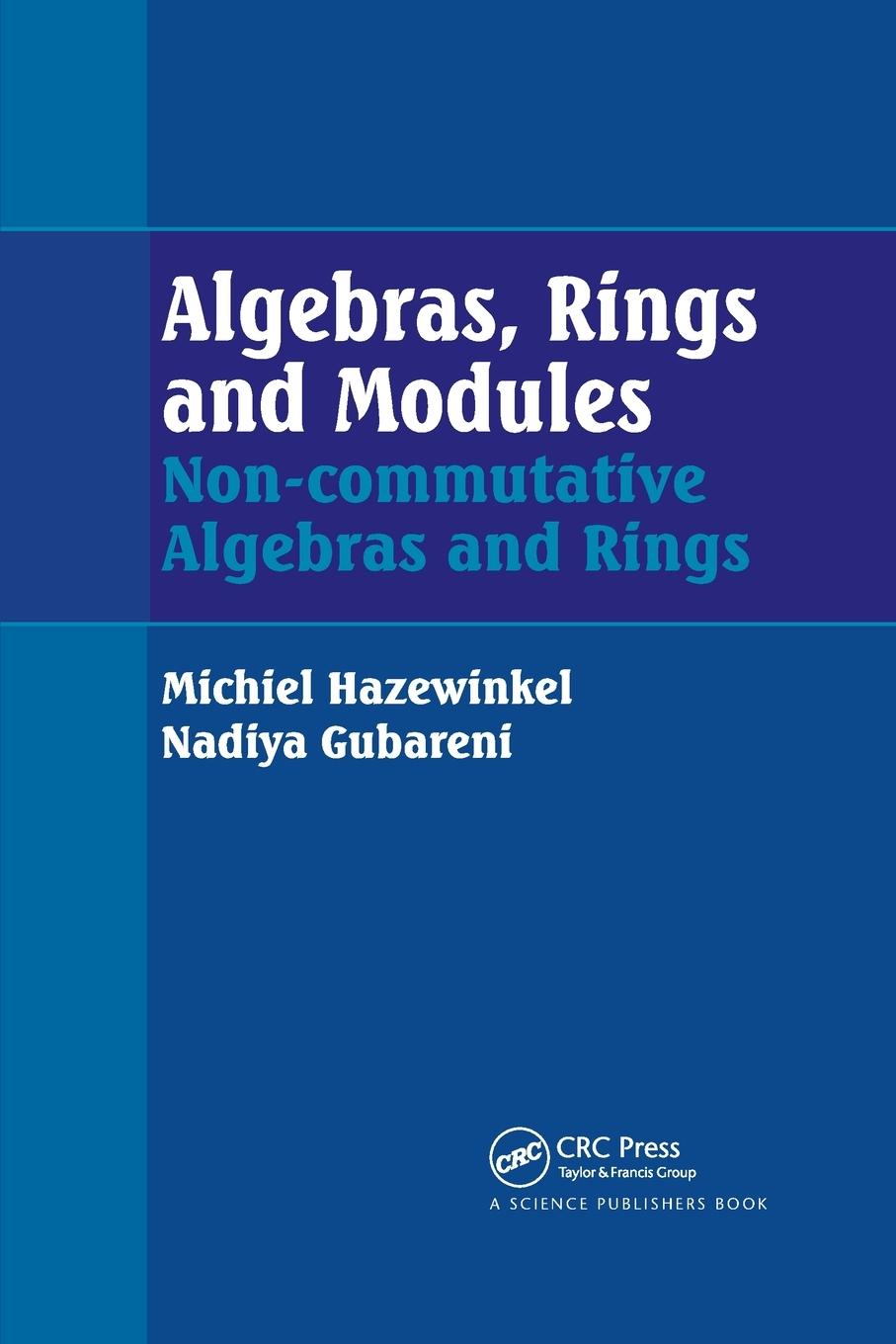 Cover: 9780367783242 | Algebras, Rings and Modules | Non-commutative Algebras and Rings