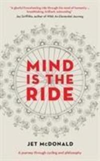 Cover: 9781783526901 | Mind is the Ride | Jet McDonald | Buch | Englisch | 2019 | Unbound
