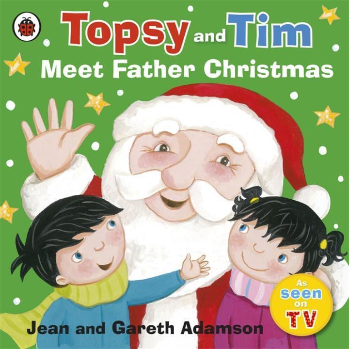 Cover: 9781409311591 | Topsy and Tim: Meet Father Christmas | Jean Adamson | Taschenbuch
