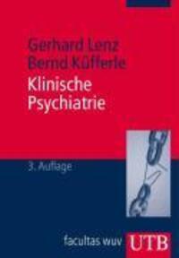 Cover: 9783825222468 | Klinische Psychiatrie | Gerhard Lenz | Taschenbuch | 406 S. | Deutsch
