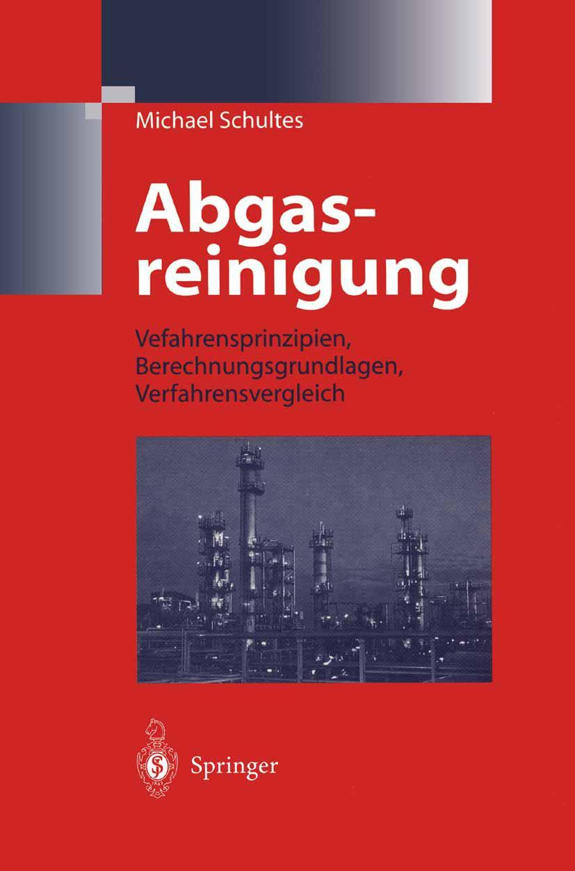 Cover: 9783540606215 | Abgasreinigung | Michael Schultes | Buch | xii | Deutsch | 1996