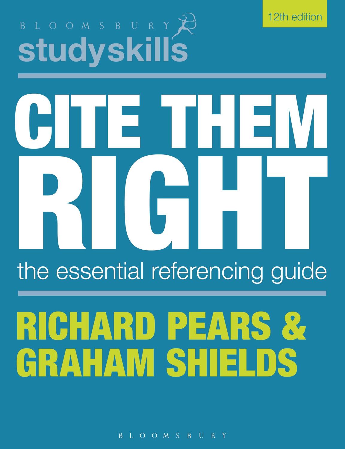 Cover: 9781350933453 | Cite Them Right | The Essential Referencing Guide | Pears (u. a.)