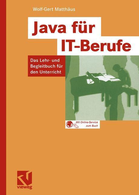Cover: 9783834800091 | Java für IT-Berufe | Das Lehr- und Begleitbuch für den Unterricht