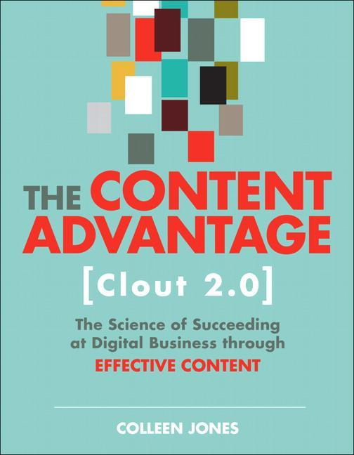 Cover: 9780135159323 | Content Advantage (Clout 2.0), The | Colleen Jones | Taschenbuch