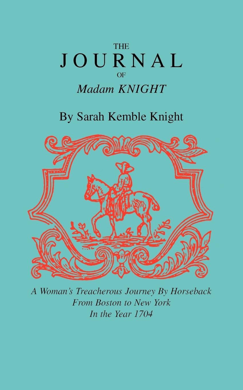 Cover: 9781557091154 | The Journal of Madam Knight | Sarah Kemble Knight | Taschenbuch | 1992