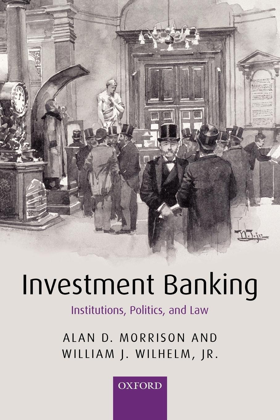 Cover: 9780199544189 | Investment Banking | Institutions, Politics, and Law | Taschenbuch