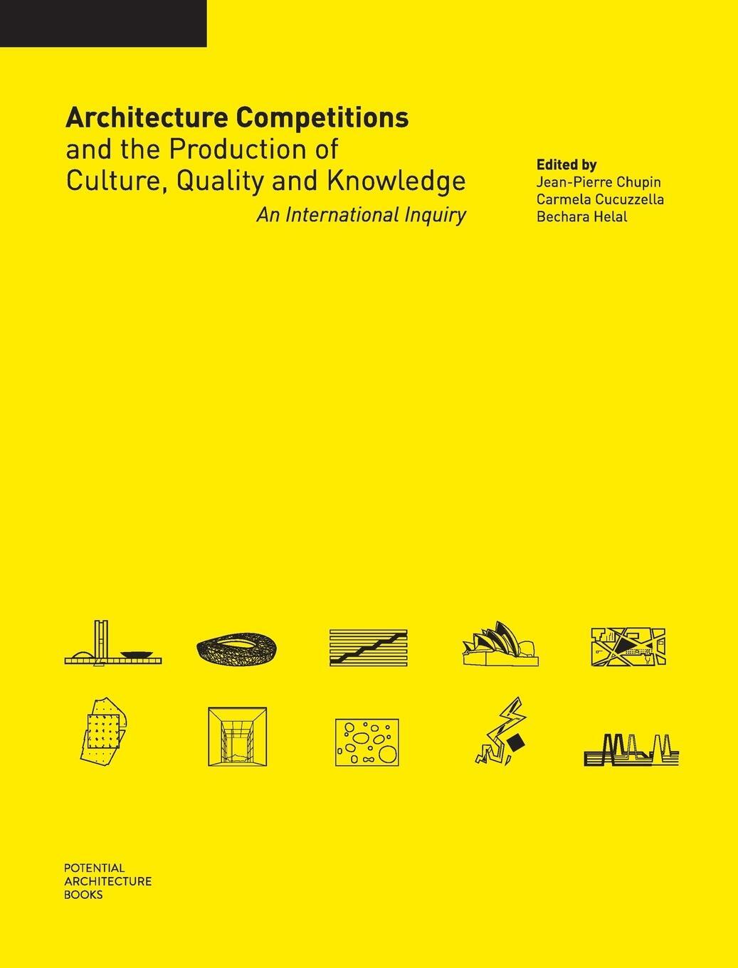 Cover: 9780992131708 | Architecture Competitions and the Production of Culture, Quality...