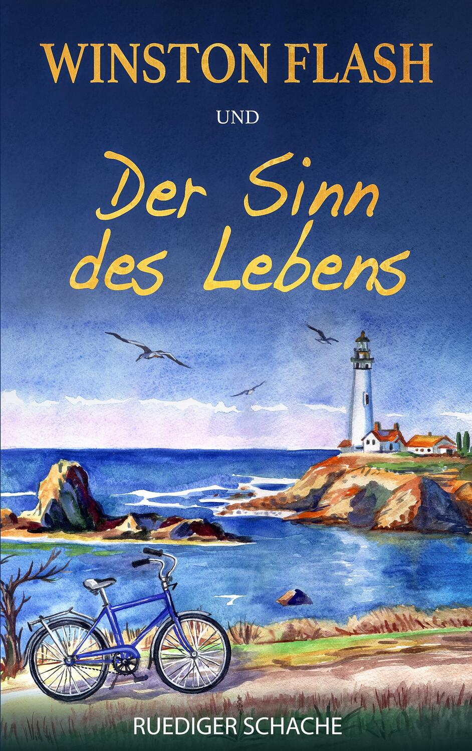 Cover: 9783948520076 | Winston Flash und der Sinn des Lebens | Ruediger Schache | Taschenbuch