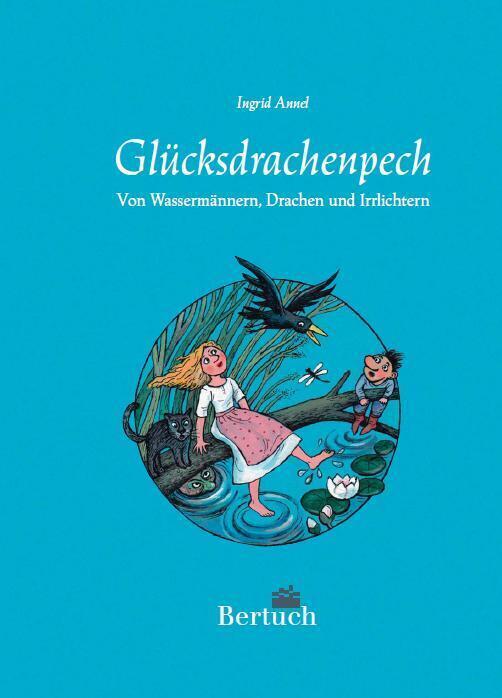 Cover: 9783863970017 | Glücksdrachenpech | Von Wassermännern, Drachen und Irrlichtern | Annel