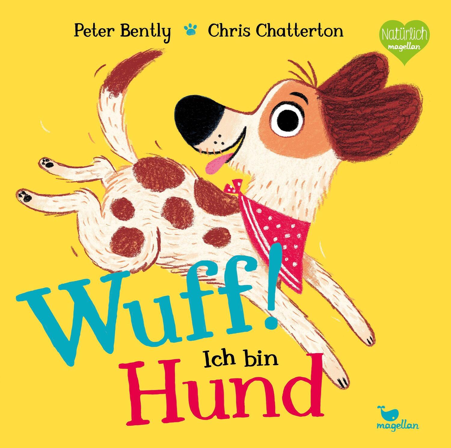 Cover: 9783734821011 | WUFF! Ich bin Hund | Peter Bently | Buch | Deutsch | 2023