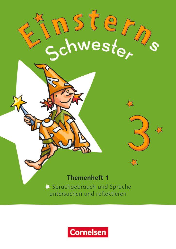 Cover: 9783060848577 | Einsterns Schwester - Sprache und Lesen 3. Schuljahr - Themenh. 1 -...