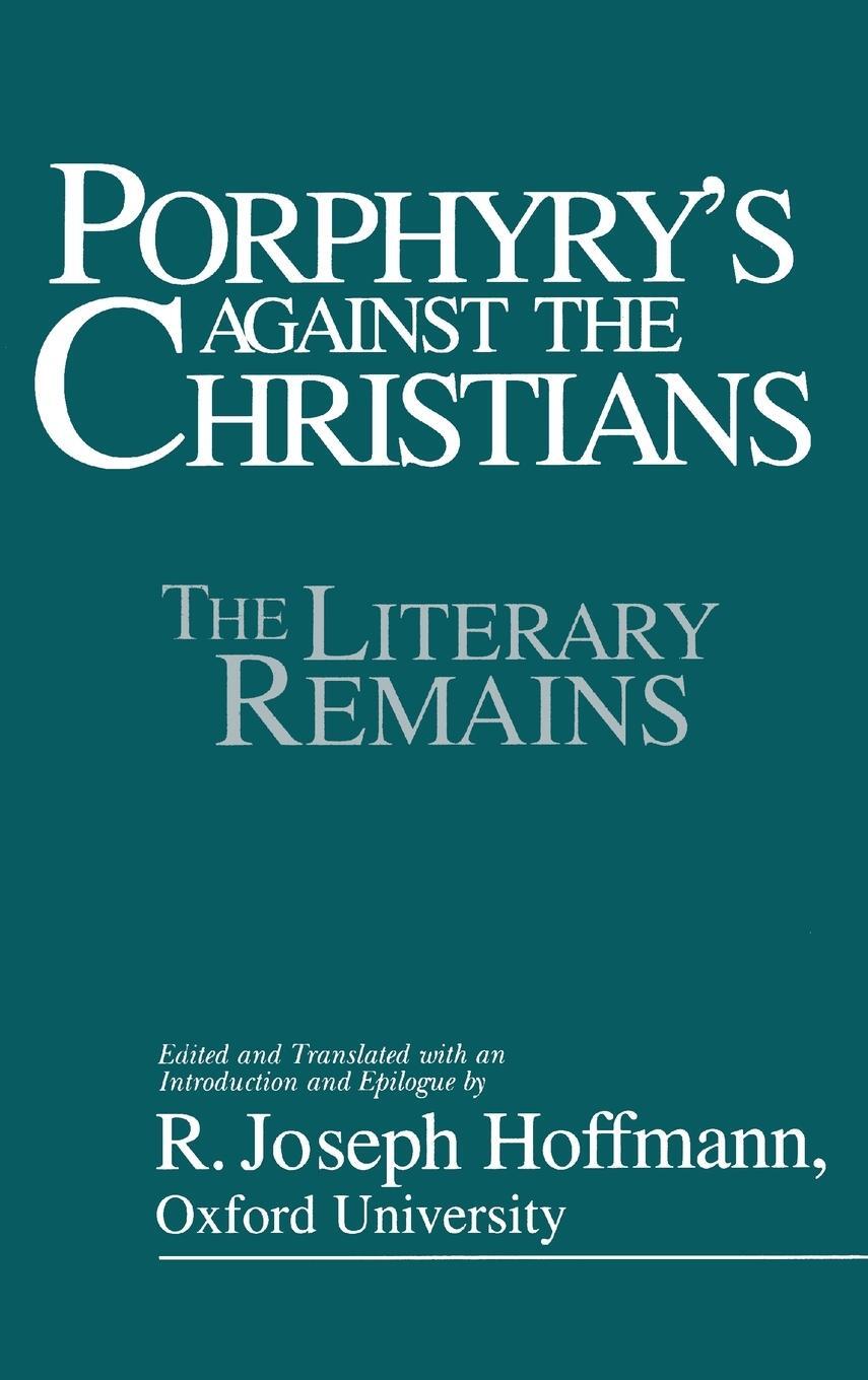 Cover: 9780879758899 | Porphyry's Against the Christians | R. Joseph Hoffman | Buch | 1994