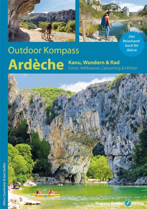 Cover: 9783934014718 | Outdoor Kompass Ardèche | Das Reisehandbuch für Aktive | Taschenbuch