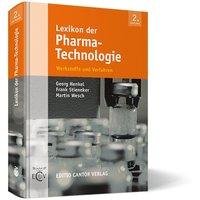 Cover: 9783871933851 | Lexikon der Pharma-Technologie | G/Stineker, F/Wesch, M Henkel | Buch