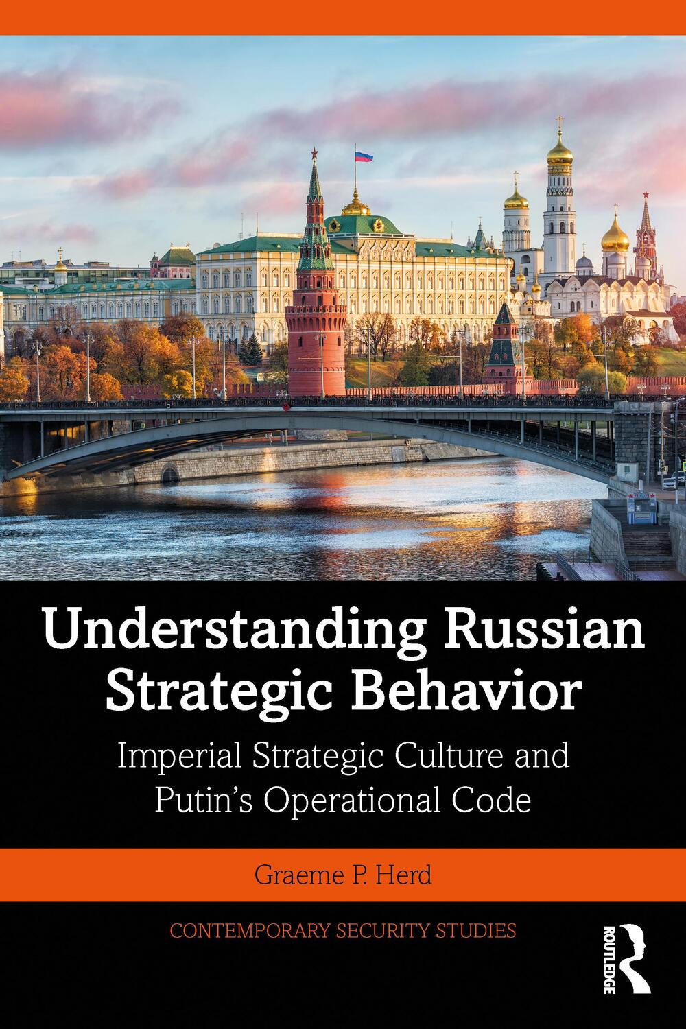 Cover: 9780367205225 | Understanding Russian Strategic Behavior | Graeme P Herd | Taschenbuch