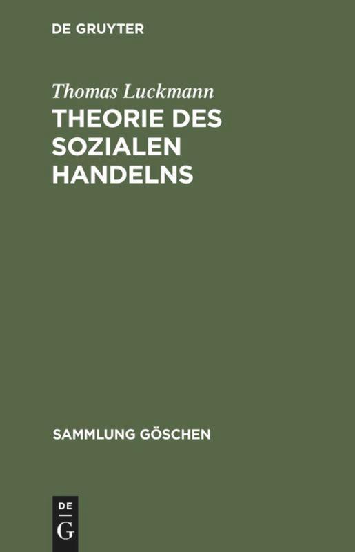Cover: 9783110135237 | Theorie des sozialen Handelns | Thomas Luckmann | Buch | VII | Deutsch
