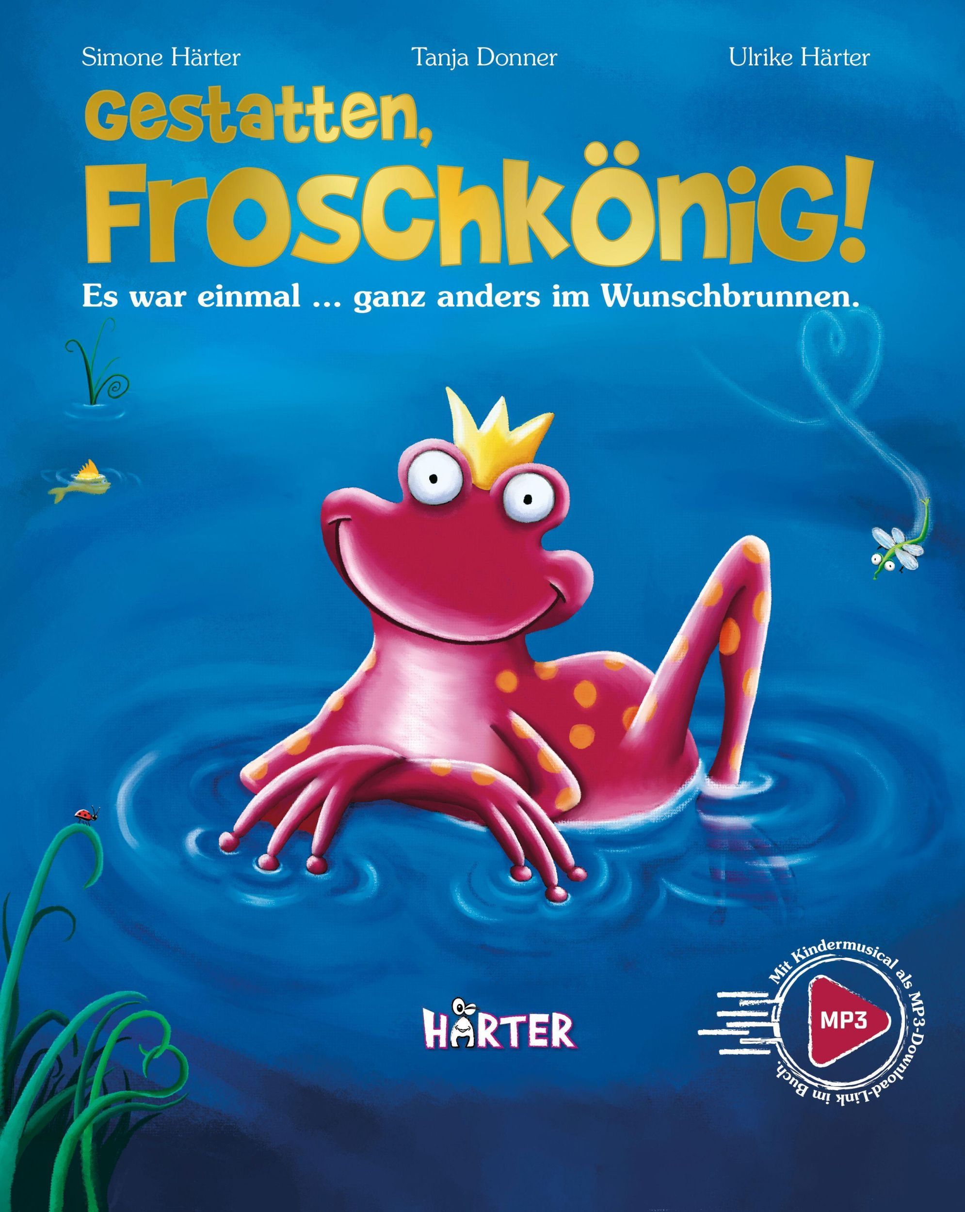 Bild: 9783942906487 | Gestatten, Froschkönig! | Simone Härter | Buch | 40 S. | Deutsch