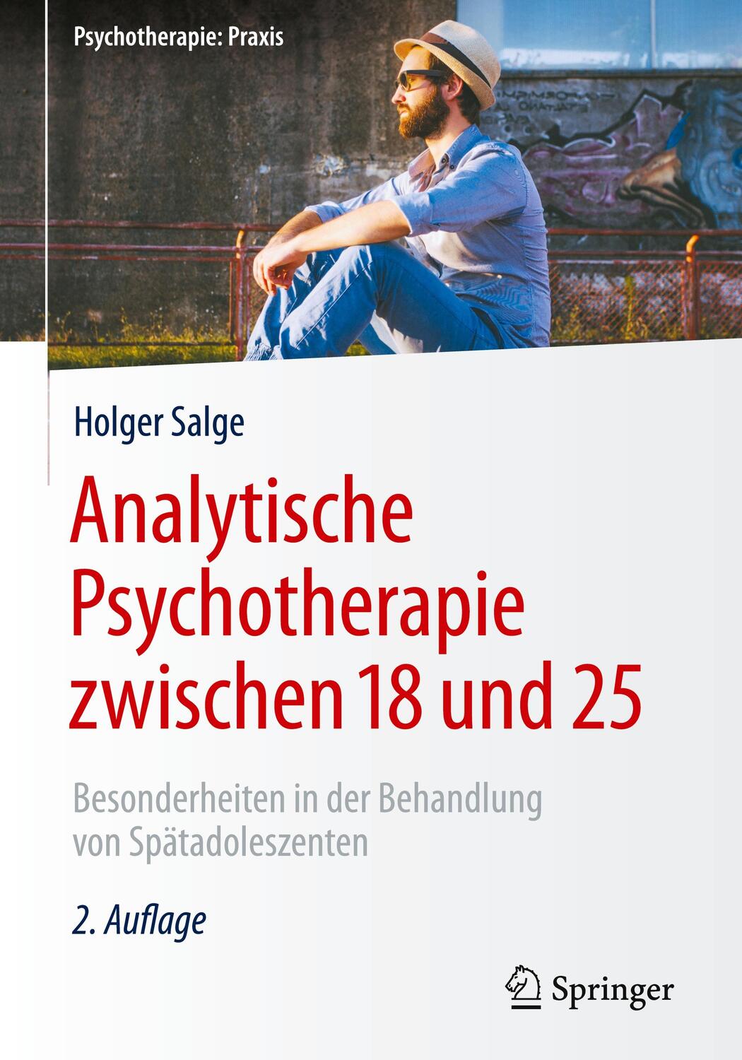 Analytische Psychotherapie zwischen 18 und 25 - Salge, Holger