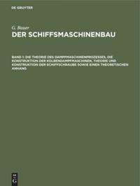 Cover: 9783486749700 | Die Theorie des Dampfmaschinenprozesses, die Konstruktion der...