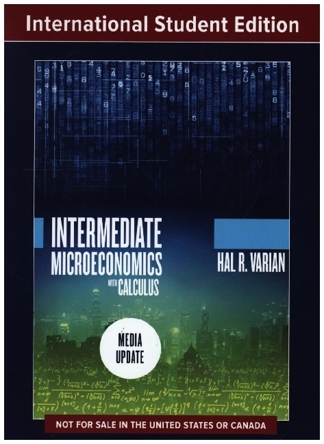 Cover: 9780393690019 | Intermediate Microeconomics with Calculus: A Mod - Media Update | Buch