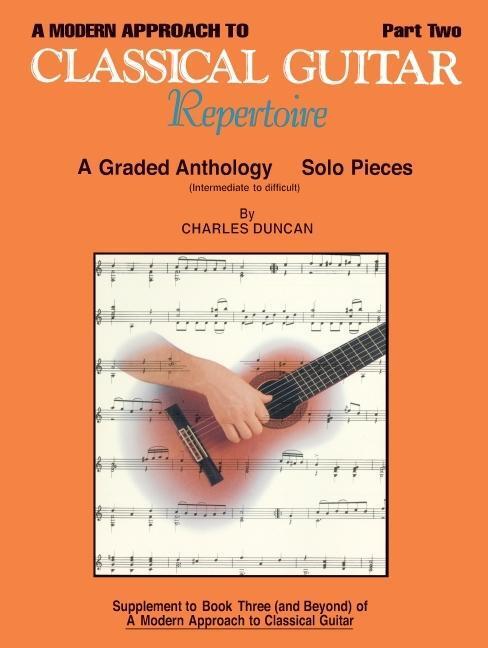 Cover: 9780793533220 | A Modern Approach to Classical Repertoire - Part 2 | Guitar Technique