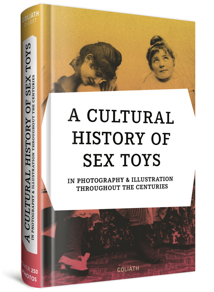 Cover: 9783957309907 | A Cultural History of Sex Toys | Buch | Deutsch | 2019