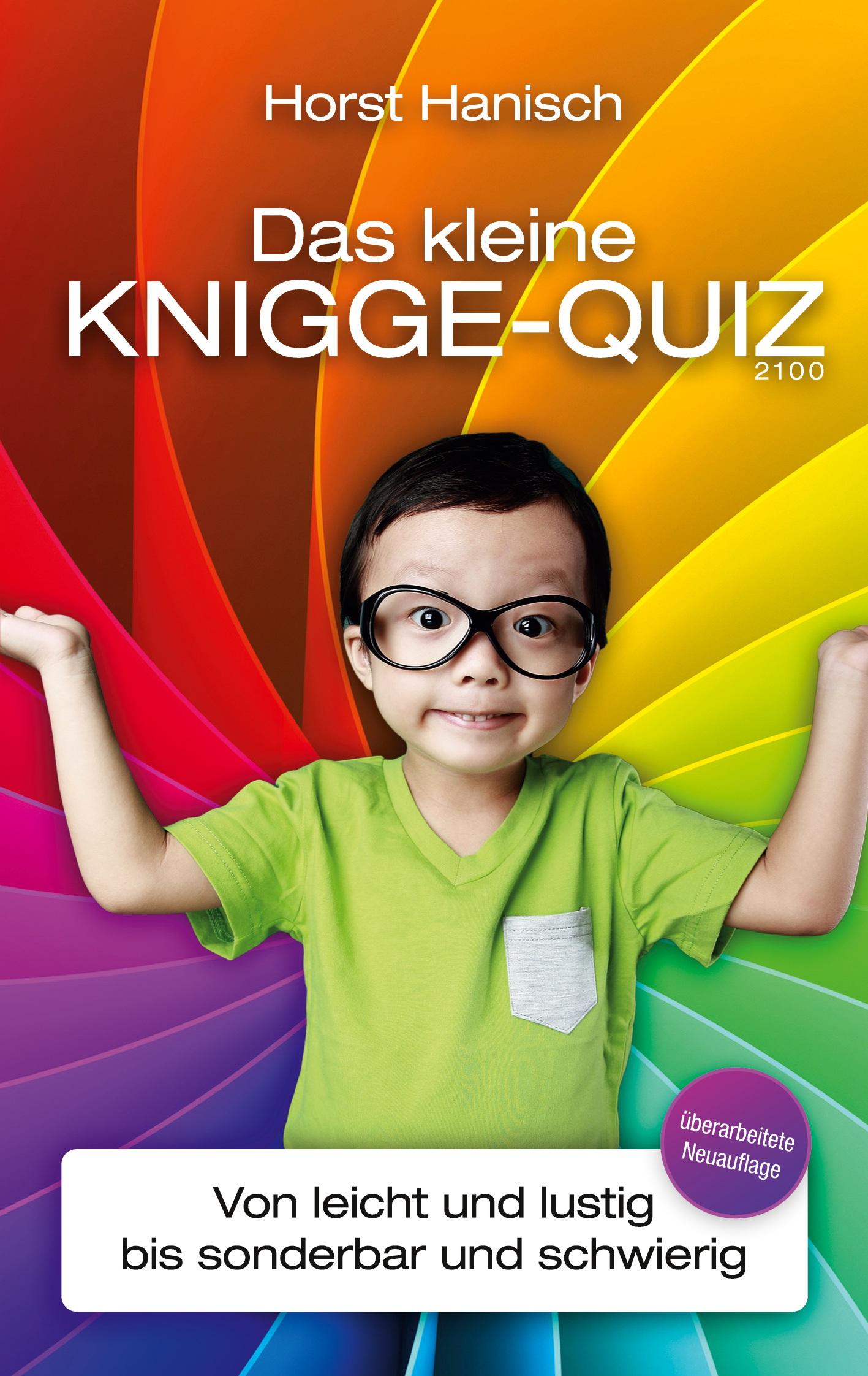 Cover: 9783750451582 | Das kleine Knigge-Quiz 2100 | Horst Hanisch | Taschenbuch | Paperback