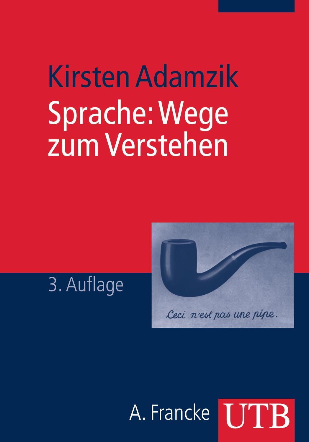 Cover: 9783825221720 | Sprache: Wege zum Verstehen | Kirsten Adamzik | Taschenbuch | 364 S.