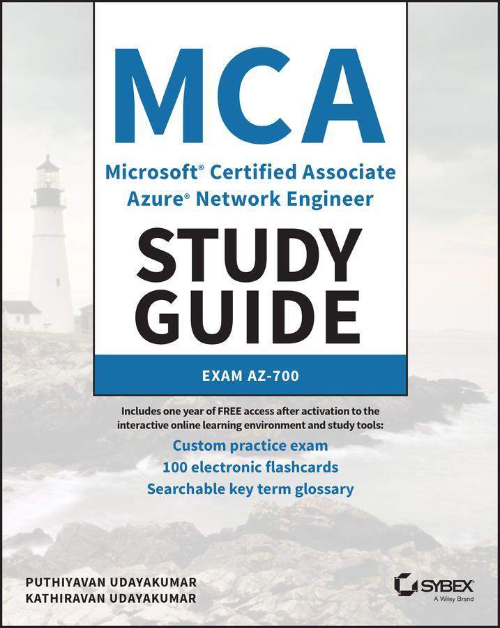 Cover: 9781119872924 | MCA Microsoft Certified Associate Azure Network Engineer Study Guide